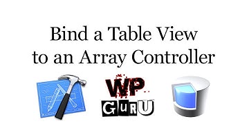 How to bind an ArrayController to a TableView with Cocoa Bindings