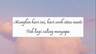 Download Mp3 Anneth - Mungkin Hari Ini Esok Atau Nanti (Lirik) Gudang lagu Download Mp3 Anneth - Mungkin Hari Ini Esok Atau Nanti (Lirik)