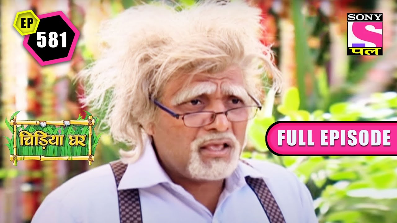 A Dangerous Missile | Chidiya Ghar - Ep 581 | Full Episode | 12 July 2022