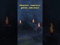 Haunted cemetery gates ambience -8Hours #sleepsounds #halloween #cemeteryambience