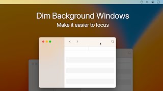 HazeOver: Distraction Dimmer for macOS Ventura screenshot 3