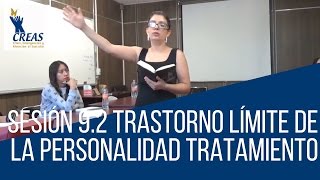 Sesión 9.2 Trastorno límite de la personalidad Tratamiento