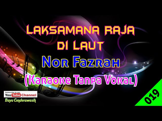 Laksamana Raja Di Laut by Nor Fazrah | Karaoke Tanpa Vokal class=