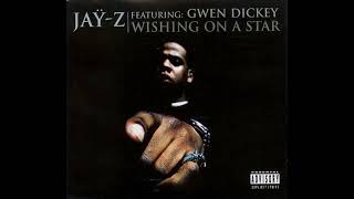 Jay-Z feat. Gwen Dickey - Wishing on a Star (Audio)