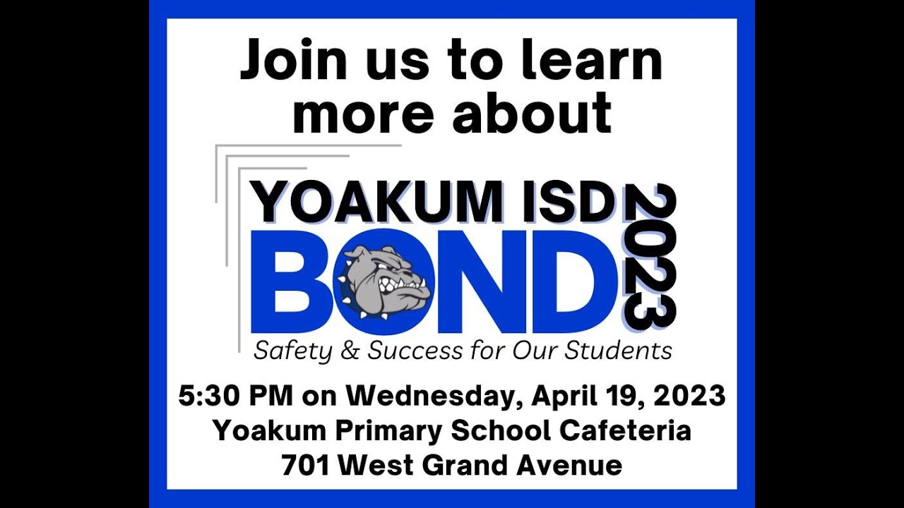 yoakum-isd-public-forum-2023-bond-election-youtube