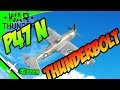 P47 N - War Thunder HIGH ALTITUDE tactics & strategies