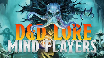D&D Lore ▶ Mind Flayers (Baldur