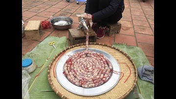 Tận Mắt Chứng Kiến Cách Làm Lạp Xưởng Ngày Tết Của Người Nùng Lạng Sơn - Bản Sắc Dân Tộc