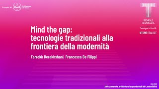 Mind the gap: tecnologie tradizionali alla frontiera... | F. Derakhshani, F. De Filippi | Audio ITA