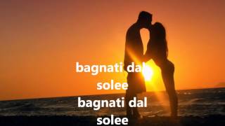 noemi bagnati dal sole testo