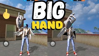 free fire big hand trick 😱 || big hand trick in free fire 🔥|| free fire big hand map|| big HAND FF