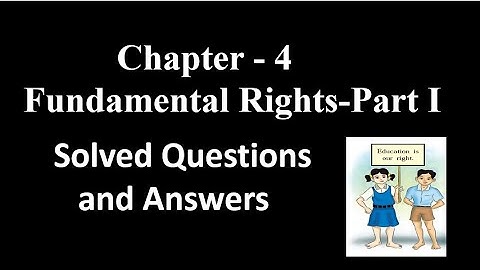 Std 7,Civics,chap-4, Questions & Answers of Fundamental rights Part-1( Maharashtra  state board)