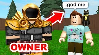 THE OWNER GAVE ME ADMIN COMMANDS!! (Roblox Trolling/Pranks)