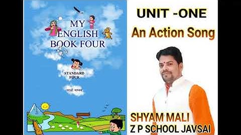 An Action Song- Std 4th