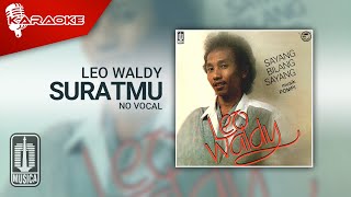 Leo Waldy - Suratmu (Official Karaoke Video) | No Vocal