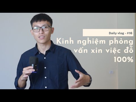 #16 | Cách mình phỏng vấn xin việc đỗ 100%. Những kinh nghiệm đi phỏng vấn | Daily Vlog | Long Tran