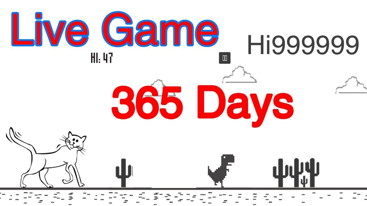 Live Game Playing Chrome Dinosaur game FOR 1 YEAR (World Record) - YouTube