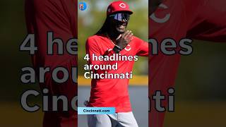 4 Cincinnati stories you need to know