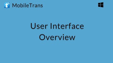 MobileTrans (Windows): User Interface Overview