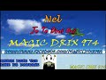 Nel   Je Te Dirai Oui   Zouk Rétro  BY MAGIC DRIX 974