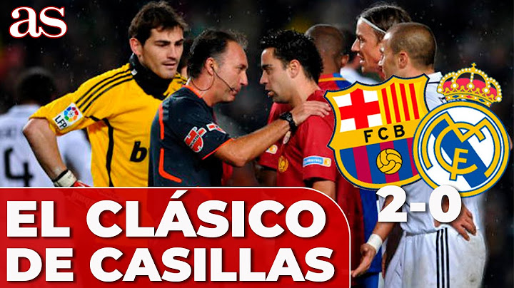 El mejor CLÁSICO de... IKER CASILLAS