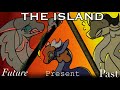 The island  episode 9  our past present  future