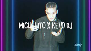Kevo Dj ft Miguelito - Para que volver │ REMIX LETRA