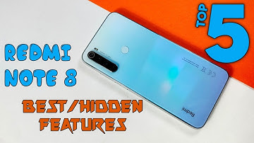 Redmi Note 8 Top 5 Best Hidden Features | Redmi Note 8 Tips And Tricks
