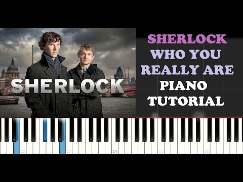 Sherlock - Who You Really Are (Piano Tutorial)