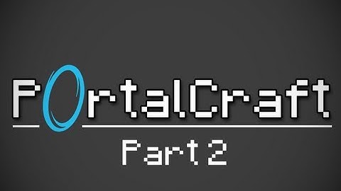 Minecraft: PortalCraft Ultimate - Part 2 (Custom Map Adventure)