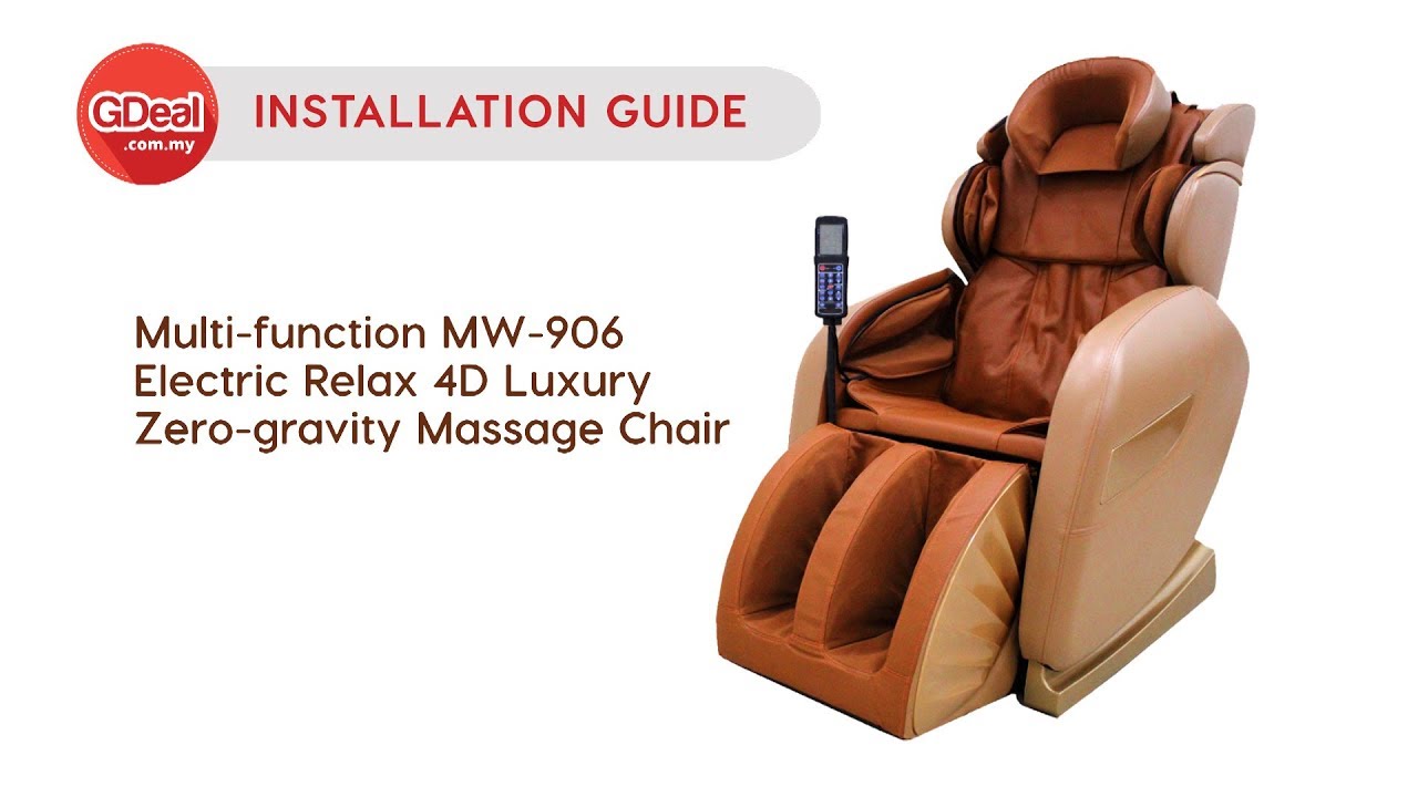 Installation Guide 4d Luxury Zero Gravity Massage Chair Youtube