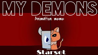 My demons animation meme | star set