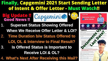 🔴Finally, Capgemini Start Sending LOI & Offer Letter - Is Offered Status is Imp to Receive LOI & OL?