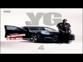 YG - Bitchez (feat. RJ) (Just Re'd Up 2) New 2013