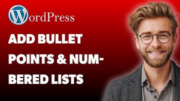 How To Add Bullet Points & Numbered Lists In Wordpress [2025 Guide]