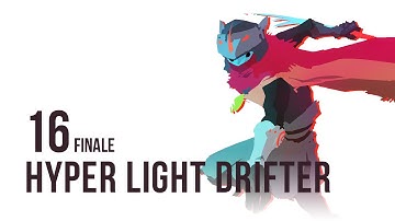 Hyper Light Drifter - Let