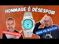 Man vs watch analyse et dmonte 4 montres hommage