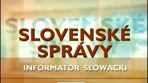 Informator Słowacki 2003   prod HAF dla TVP KR