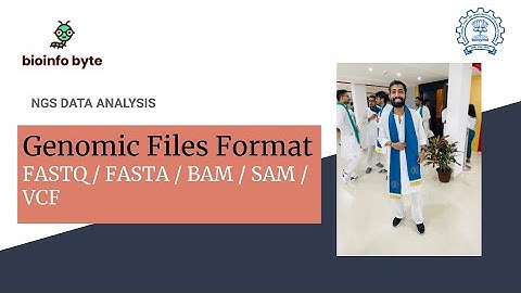 NGS Data Analysis: Lesson 1 | Genomic File Formats: FASTA, FASTQ, and BCL