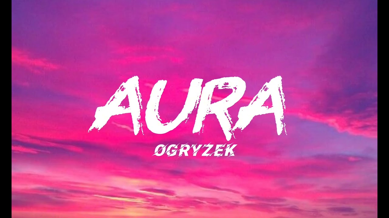 AURA - OGRYZEK (ULTRA SLOWED + EXTENDED)