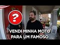 VENDI MINHA MOTO PARA UM FAMOSO DE ORLANDO