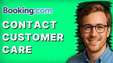 How to Contact Booking.com Customer Care [2025 Guide]