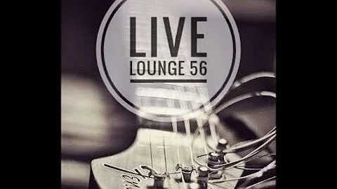 The 56 Show episode 2 - Tony Kearns and Charlotte ...