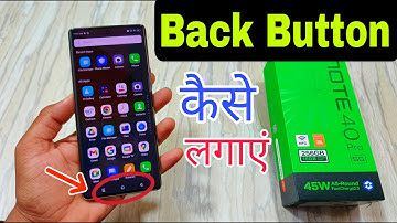 Infinix Note 40 Pro 5g Back Button Settings Change Kaise Karen | Back Button Kaise Lagaye |