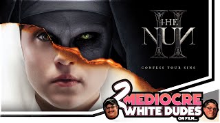 The Nun 2023 2 Mediocre White Dudes On Film 