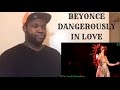 Beyonce- Dangerously In Love Live (The Experience) Reaction