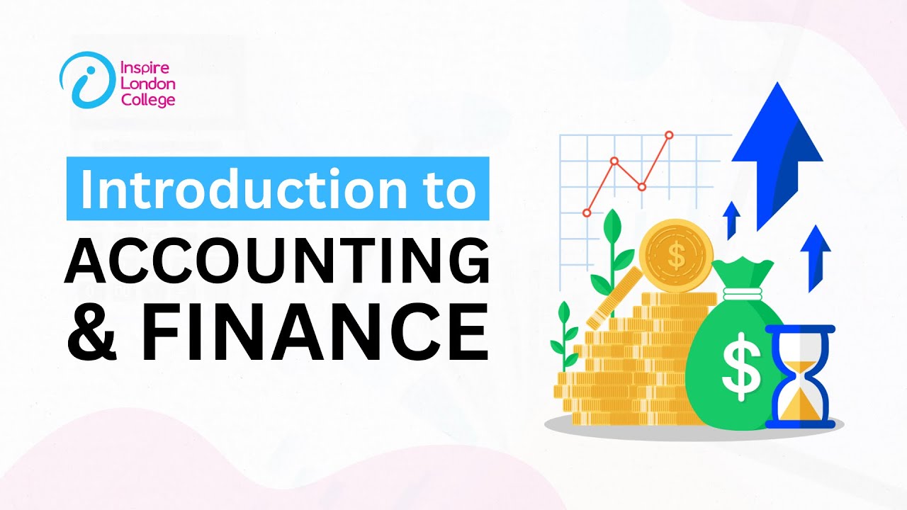 Introduction to Accounting and Finance—Part 1