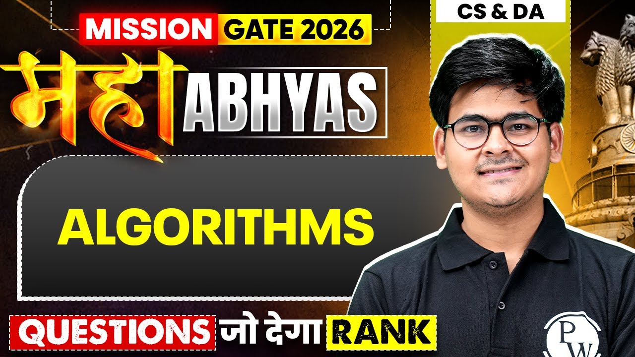 Algorithms : Most Asked Questions | CS & DA | GATE 2026 Maha Abhyas