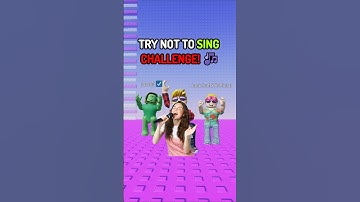 Try Not To Sing Challenge...PT 10🎤😱❤ #shorts #roblox #robloxshorts