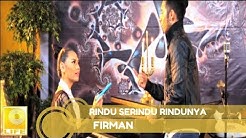 Firman Siagian - Rindu Serindu Rindunya [Official MV]  - Durasi: 6:09. 